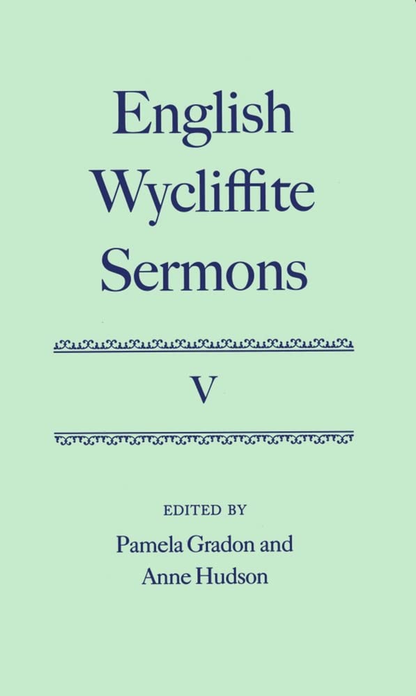 English Wycliffite Sermons: Volume V (C Oet T Oxford English Texts),New