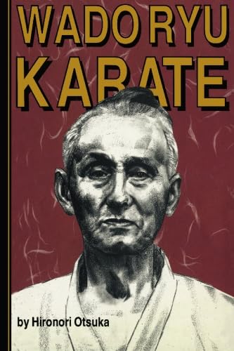 Wado Ryu Karate: Hironori Otsuka,Used
