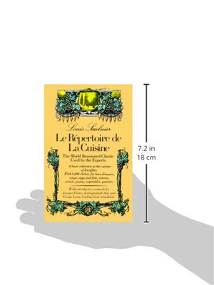 Le Repertoire De La Cuisine: The World Renowned Classic Used By The Experts