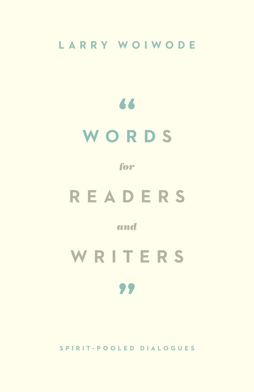 Words For Readers And Writers: Spiritpooled Dialogues,Used