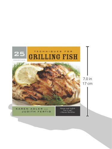 25 Essentials: Techniques for Grilling Fish,Used