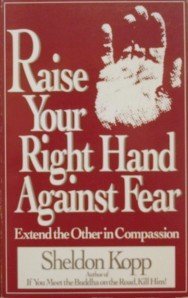 Raise Your Right Hand Against Fear: Extend the Other in Compassion,Used