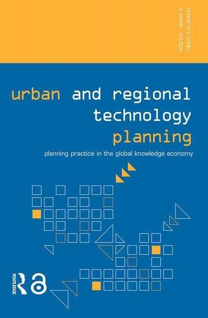 Urban and Regional Technology Planning: Planning Practice in the Global Knowledge Economy,Used