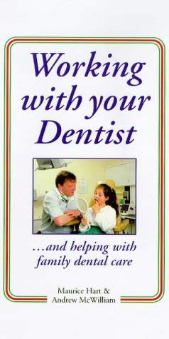 Working With Your Dentist,Used