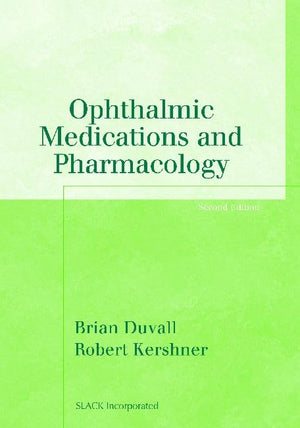 Ophthalmic Medications And Pharmacology