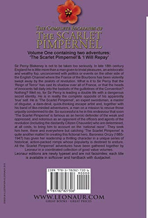 The Complete Escapades of The Scarlet PimpernelVolume 1: The Scarlet Pimpernel & I Will Repay,Used
