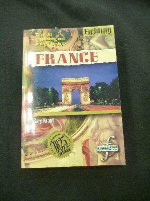 Fielding's France 1995 (Fielding Travel Guides),Used