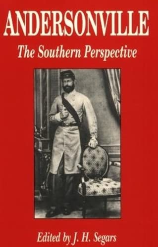Andersonville: The Southern Perspective,Used