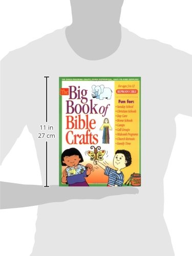 The Big Book of Bible Crafts: 100 BibleTeaching Crafts Using Economical, EasytoFind Supplies!,Used