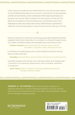 Salvation Accomplished by the Son: The Work of Christ,New