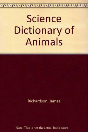 Science Dictionary of Animals,Used