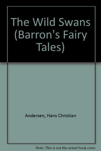 The Wild Swans (Barron's Fairy Tales) (English and Danish Edition),Used