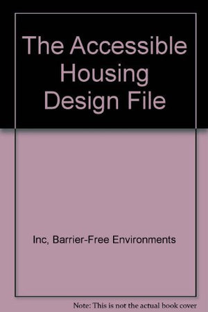 The Accessible Housing Design File,Used