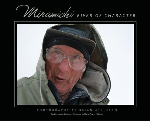 Miramichi: River of Character,Used