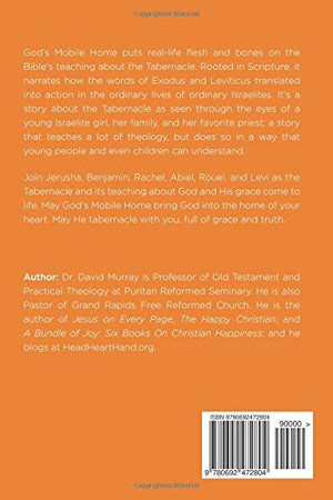 Gods Mobile Home: Stories Of Grace From The Tabernacle-new