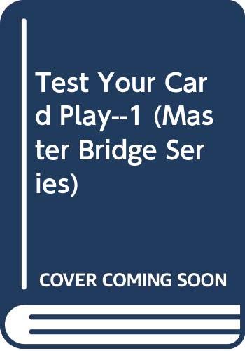 Test Your Card Play1 (Master Bridge Series),Used