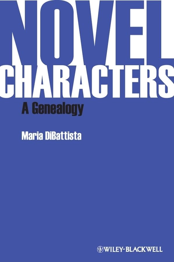 Novel Characters: A Genealogy,Used