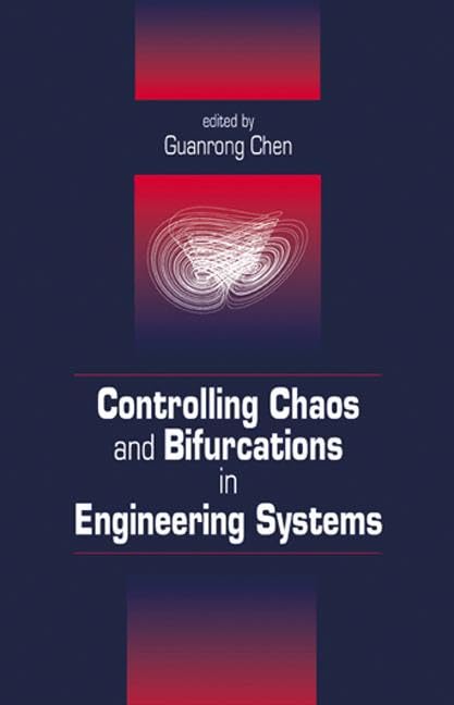 Controlling Chaos and Bifurcations in Engineering Systems,Used