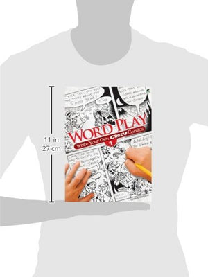 Word Play: Write Your Own Crazy Comics #1 (Dover Children's Activity Books),Used