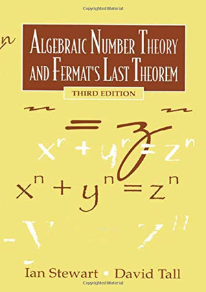 Algebraic Number Theory and Fermat's Last Theorem: Third Edition,Used