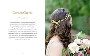 Storied Weddings: Inspiration for a Timeless Celebration That Is Perfectly You,Used