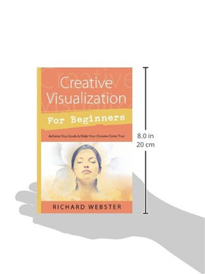 Creative Visualization For Beginners (For Beginners (Llewellyn'S))