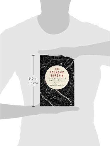 The Boundary Bargain: Growth, Development, and the Future of CityCounty Separation (McGillQueen's Studies in Urban Governance),Used