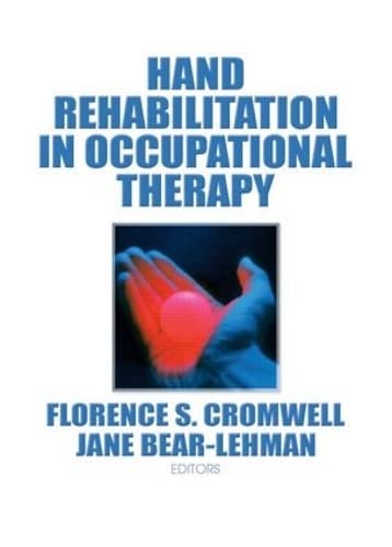Hand Rehabilitation in Occupational Therapy,Used