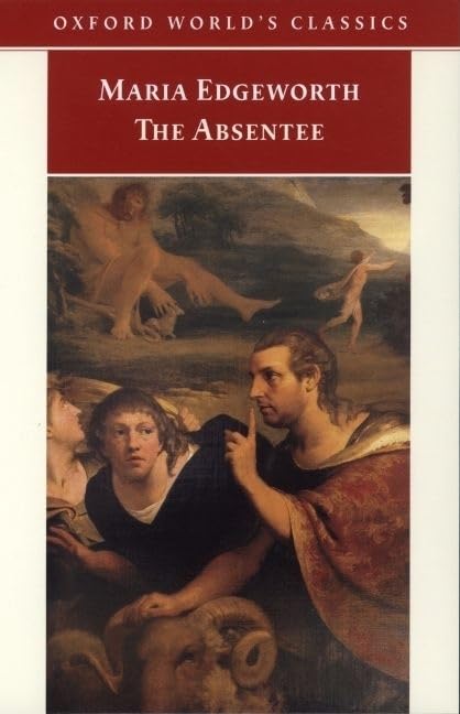 The Absentee (Oxford World's Classics),Used