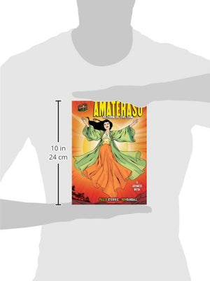 Amaterasu: Return of the Sun [A Japanese Myth] (Graphic Myths and Legends),Used