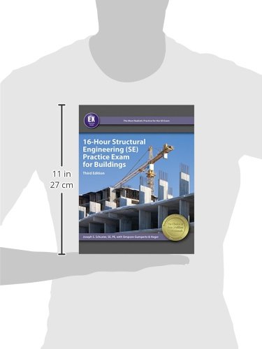 16Hour Structural Engineering (SE) Practice Exam for Buildings, 3rd Ed,Used