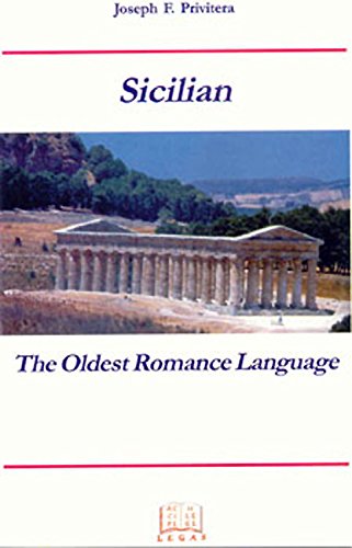 Sicilian: The Oldest Romance Language,Used