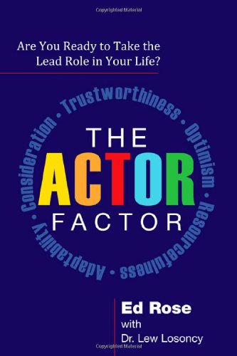 The Actor Factor: Are You Ready to Take the Lead Role in Your Life?,Used