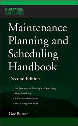 Maintenance Planning And Scheduling Handbook
