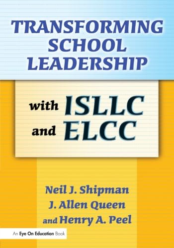 Transforming School Leadership with Isllc and Elcc,Used