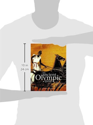 The Ancient Olympic Games: Third edition,Used