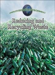 Reducing And Recycling Waste (Improving Our Environment),Used