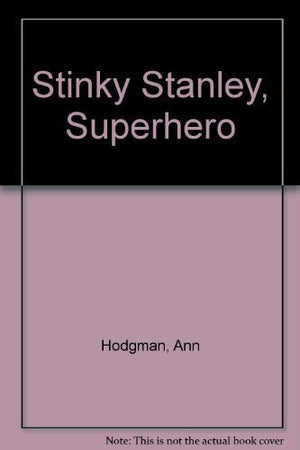 Superhero (Stinky Stanley 3) (Stinky Stanley),Used