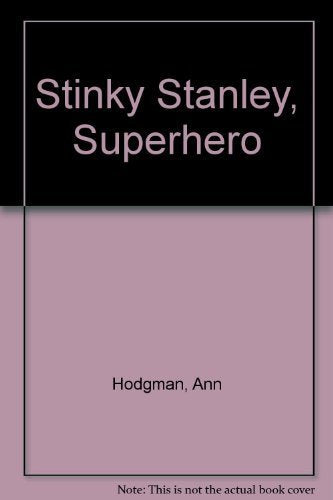 Superhero (Stinky Stanley 3) (Stinky Stanley),Used