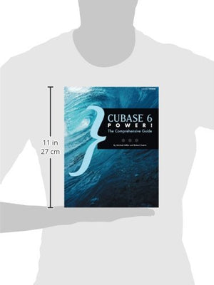 Cubase 6 Power!: The Comprehensive Guide,Used