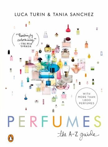 Perfumes: The Az Guide,Used
