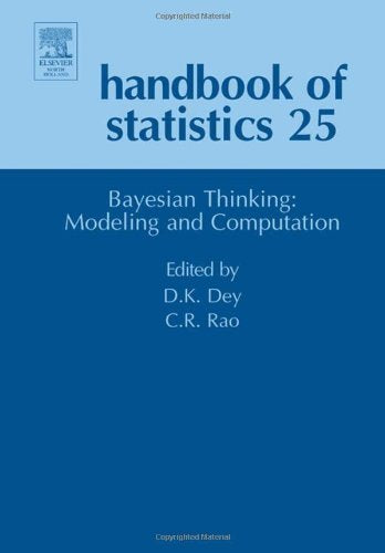 Bayesian Thinking, Modeling and Computation (Volume 25) (Handbook of Statistics, Volume 25),Used