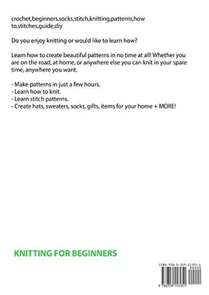 Knitting for Beginners: How to Craft, Crochet, Knit Stitches, & Patterns,Used