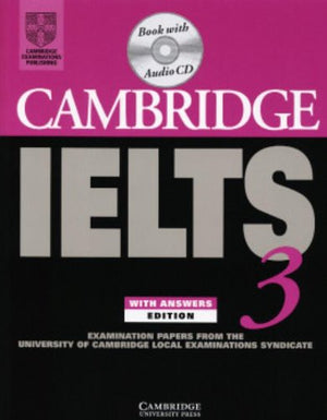 Cambridge IELTS 3 Selfstudy Pack: Examination Papers from the University of Cambridge Local Examinations Syndicate (IELTS Pract,Used