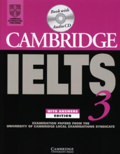 Cambridge IELTS 3 Selfstudy Pack: Examination Papers from the University of Cambridge Local Examinations Syndicate (IELTS Pract,Used