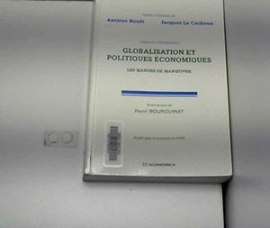 Globalisation et politiques conomiques  les marges de manoeuvre,Used