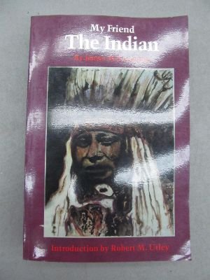 My Friend the Indian,Used