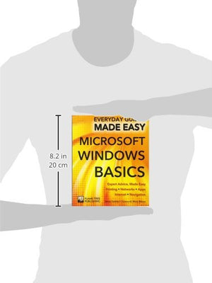 Microsoft Windows Basics: Expert Advice, Made Easy (Everyday Guides Made Easy),Used