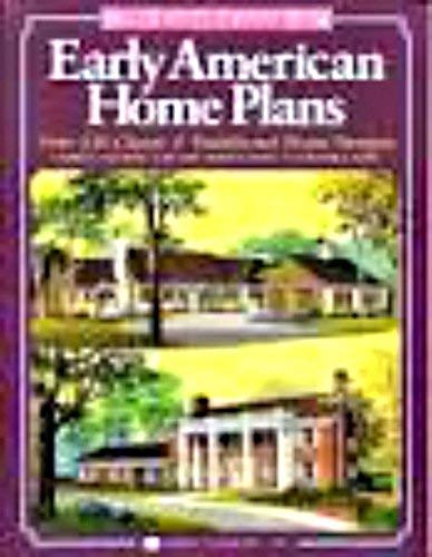 The Essential Guide to Early American Home Plans,Used