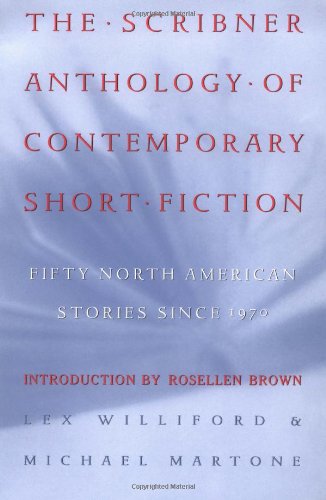The Scribner Anthology Of Contemporary Short Fiction: Fifty North American American Stories Since 1970,New
